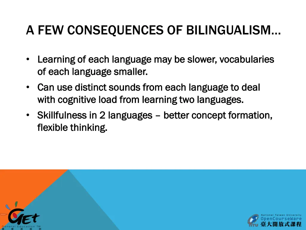 a few consequences of bilingualism