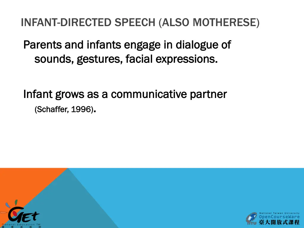 infant directed speech also motherese