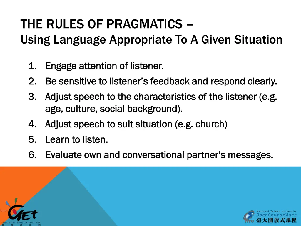 the rules of pragmatics using language