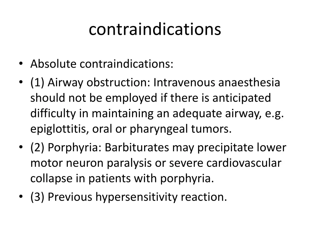 contraindications