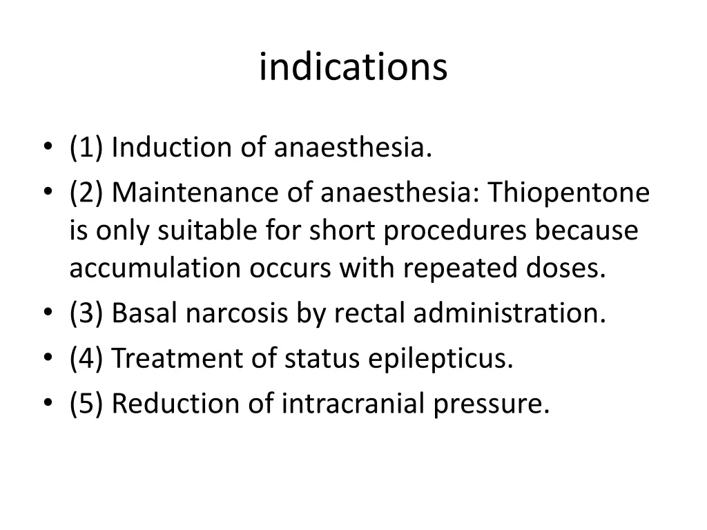 indications