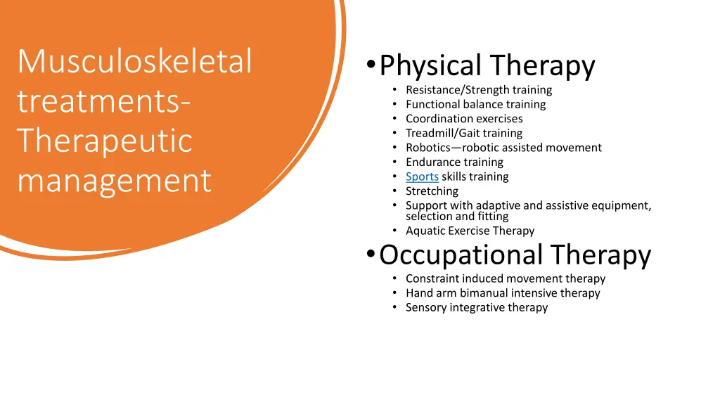 musculoskeletal treatments therapeutic management
