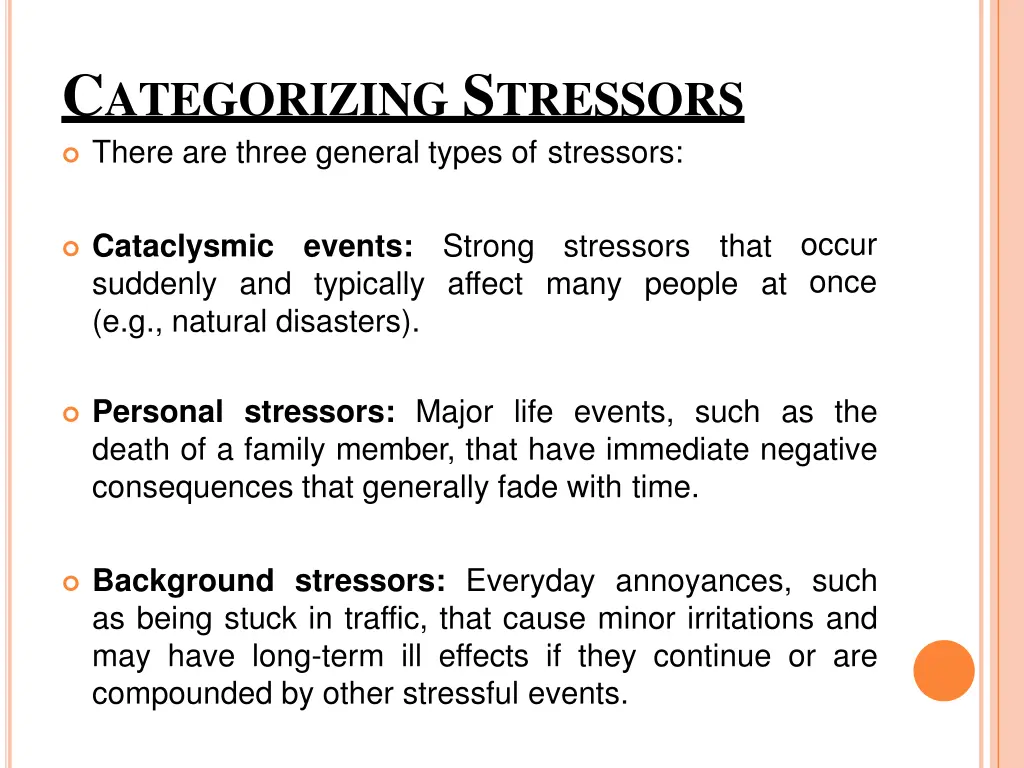 c ategorizing s tressors there are three general