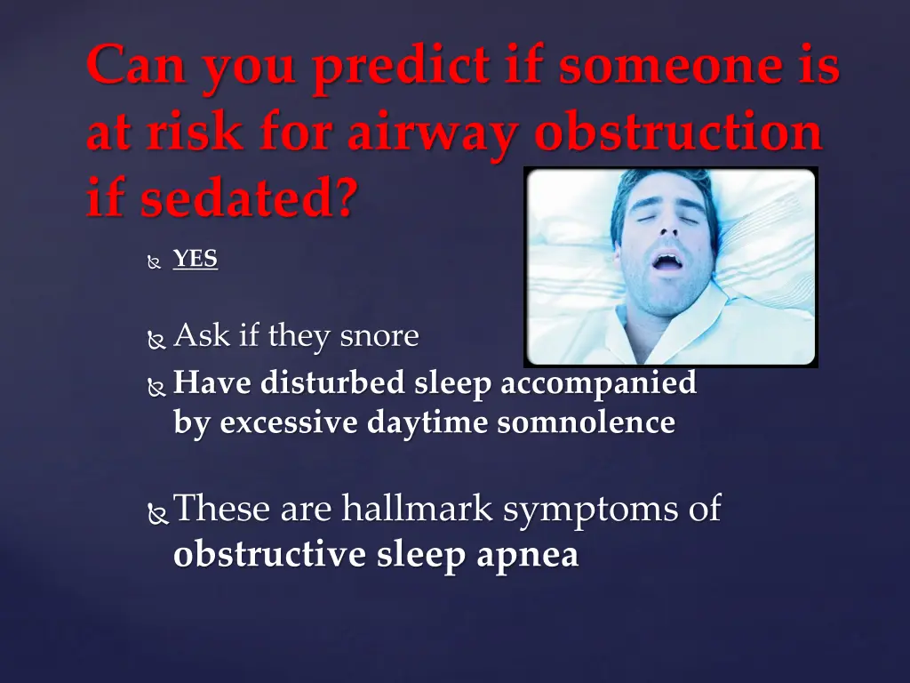 can you predict if someone is at risk for airway