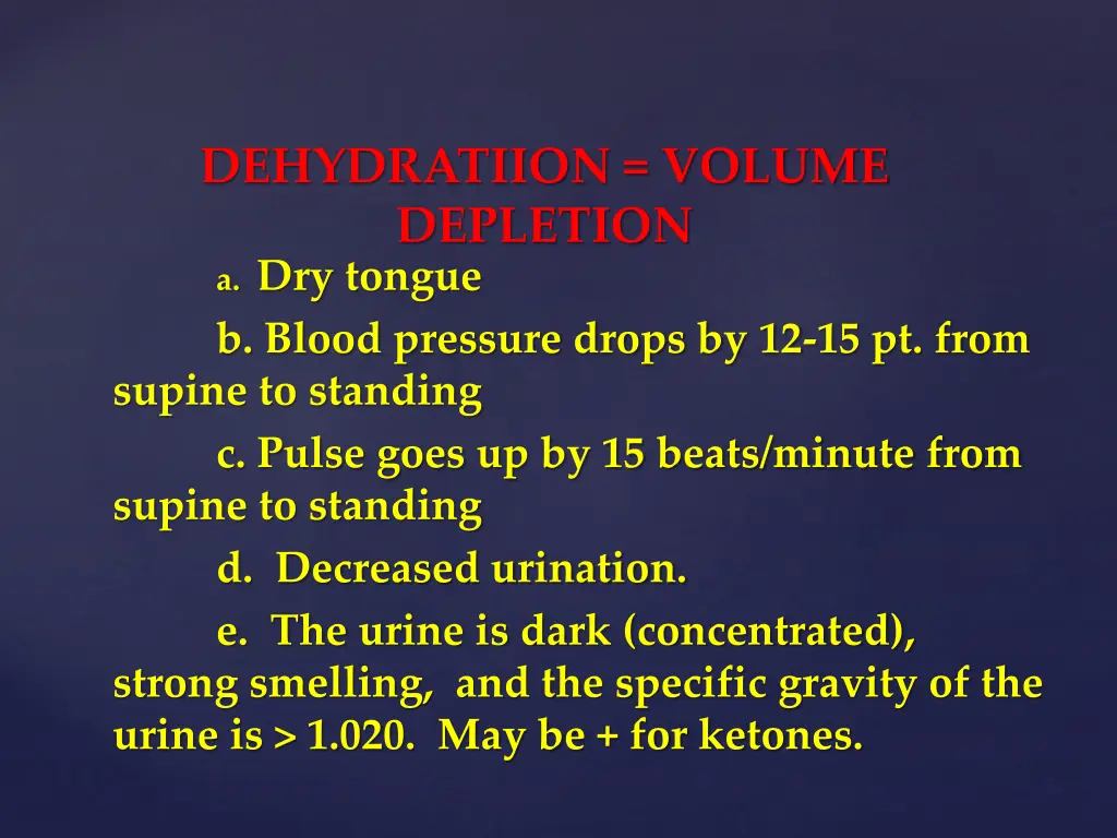 dehydratiion volume depletion