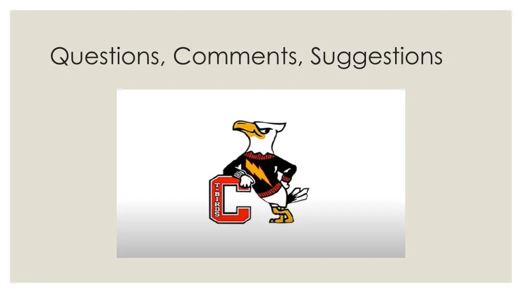 questions comments suggestions