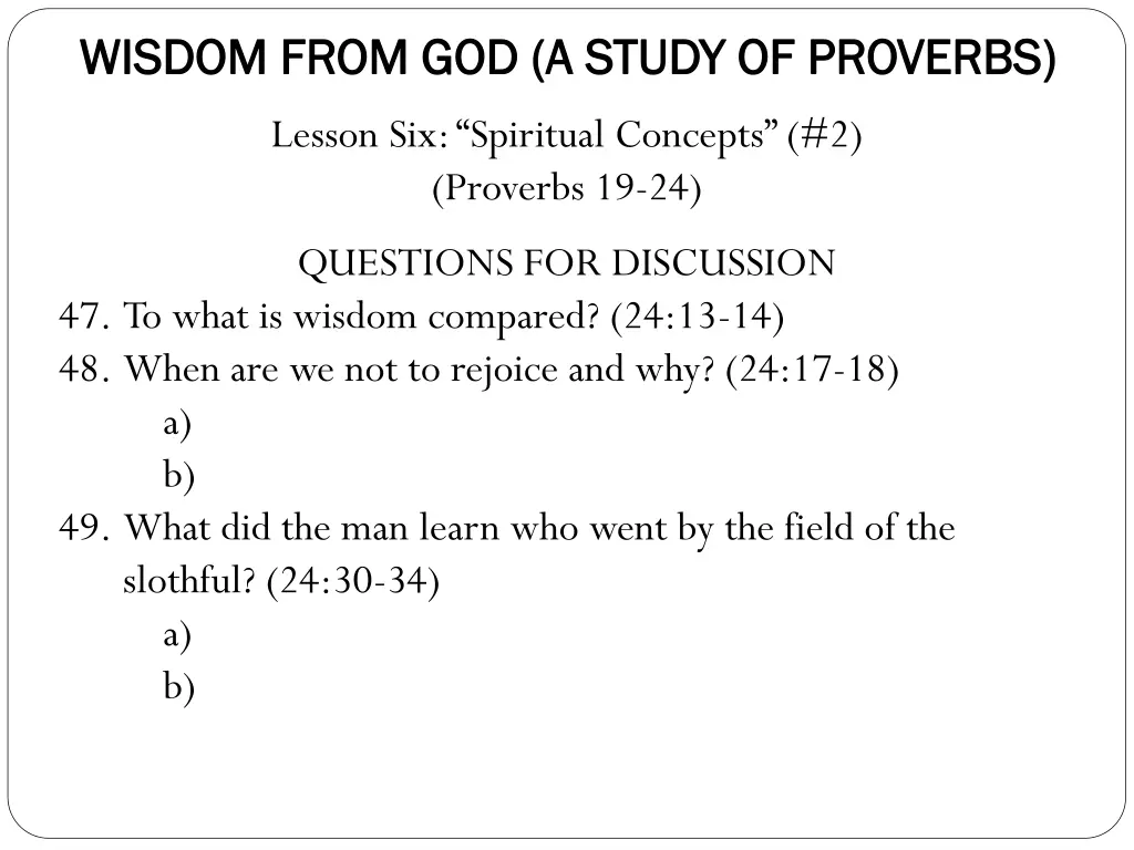 wisdom from god a study of proverbs wisdom from 9