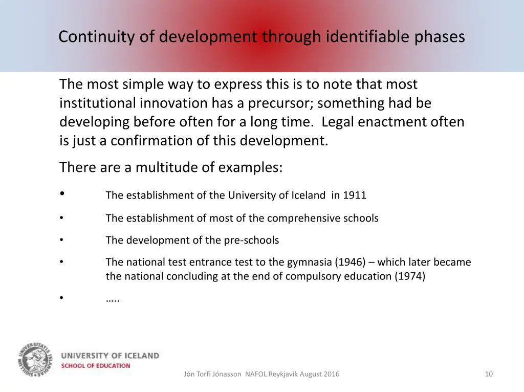 continuity of development through identifiable