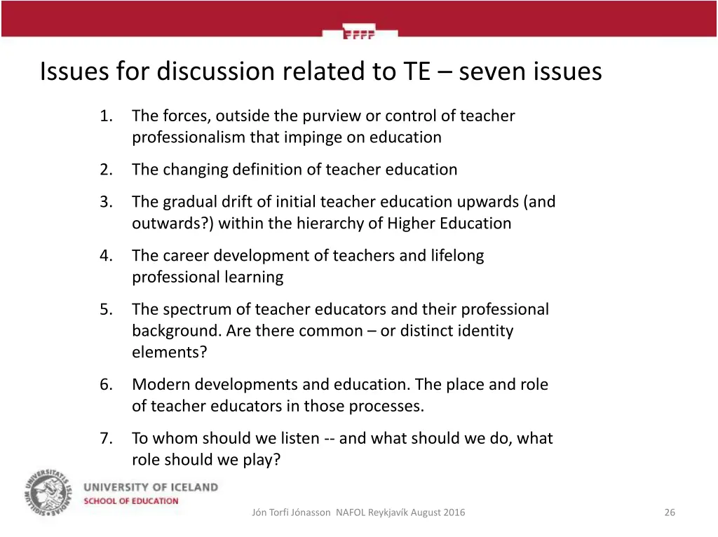 issues for discussion related to te seven issues