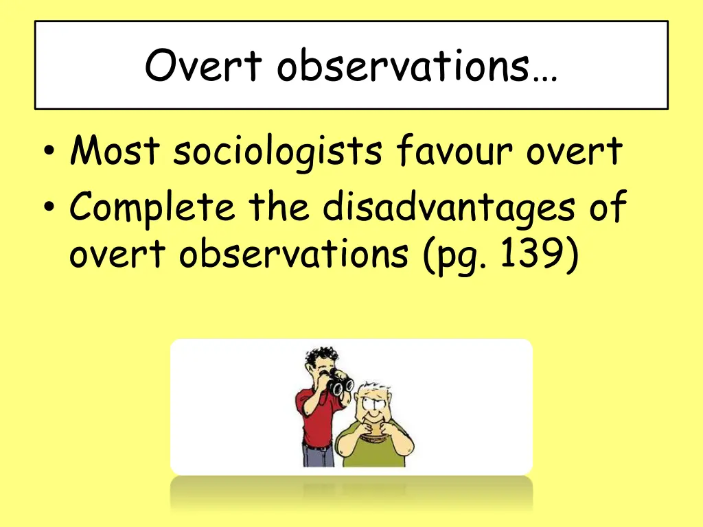 overt observations