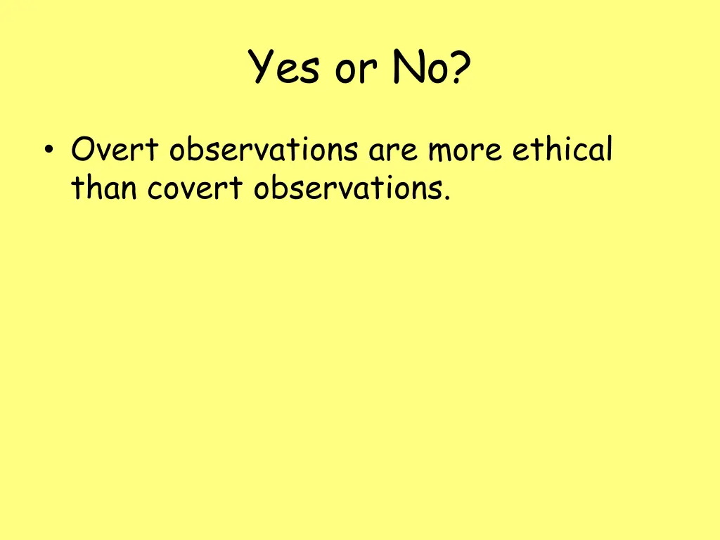 yes or no