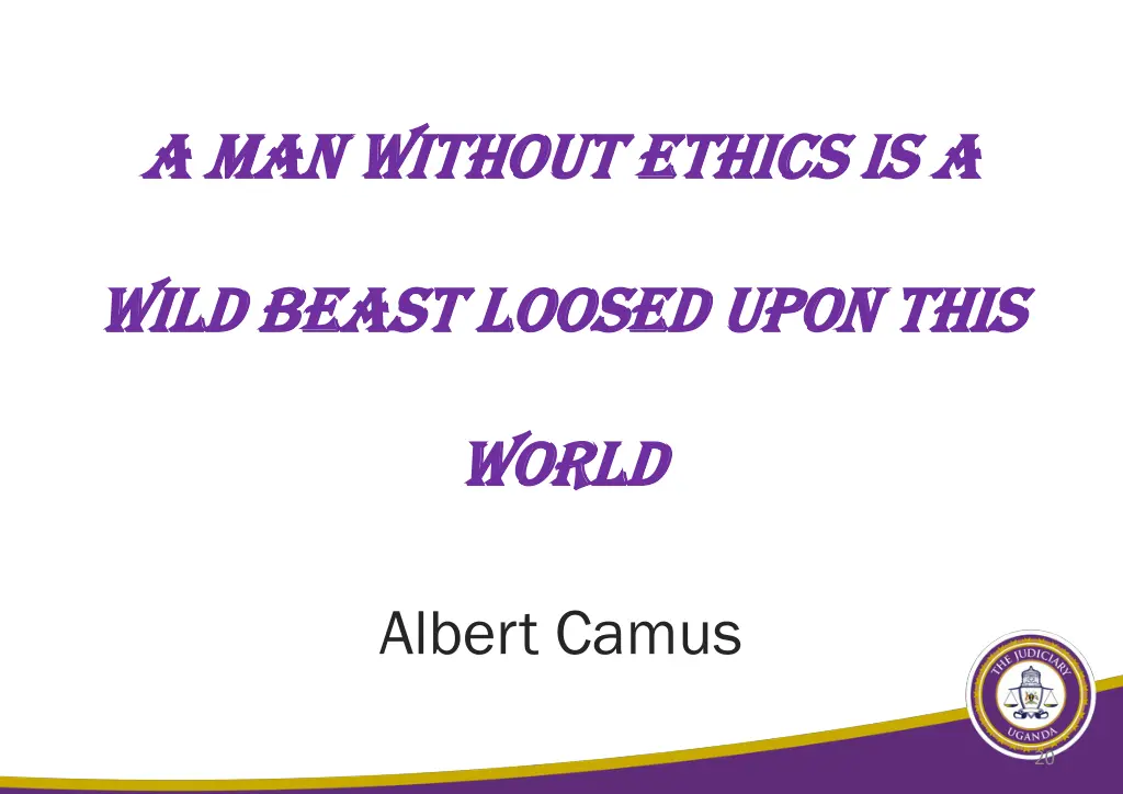 a man without ethics is a a man without ethics