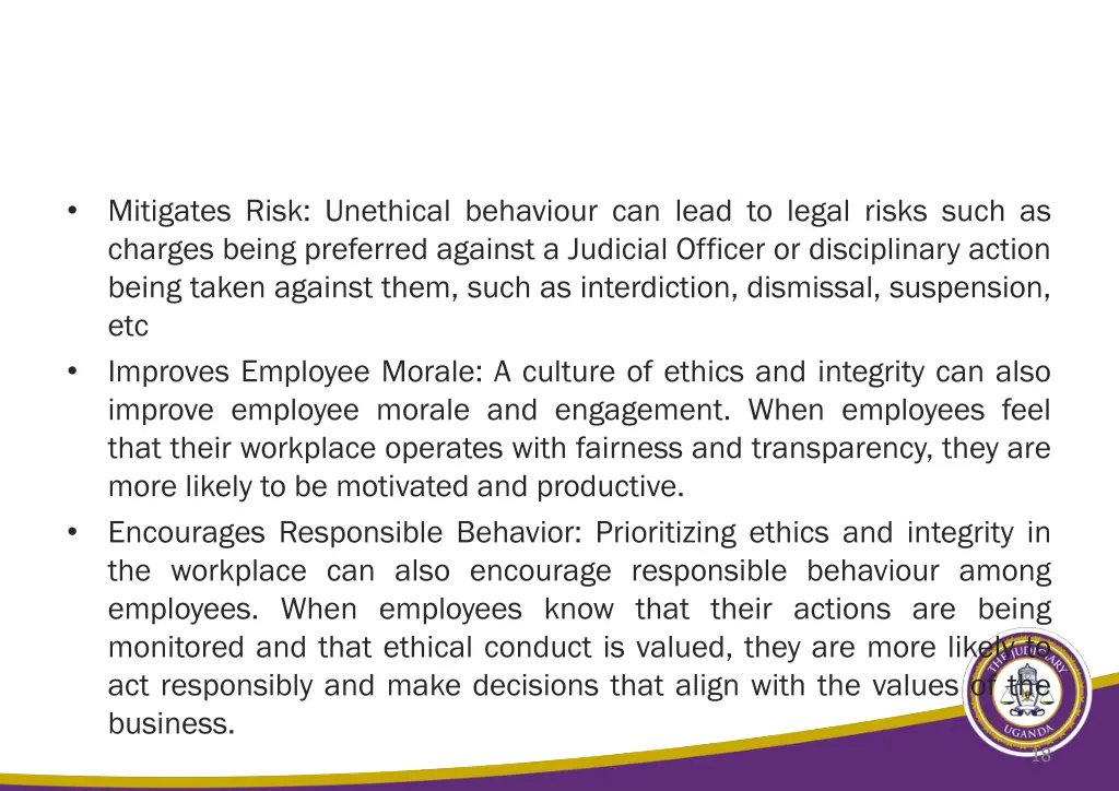 mitigates risk unethical behaviour can lead
