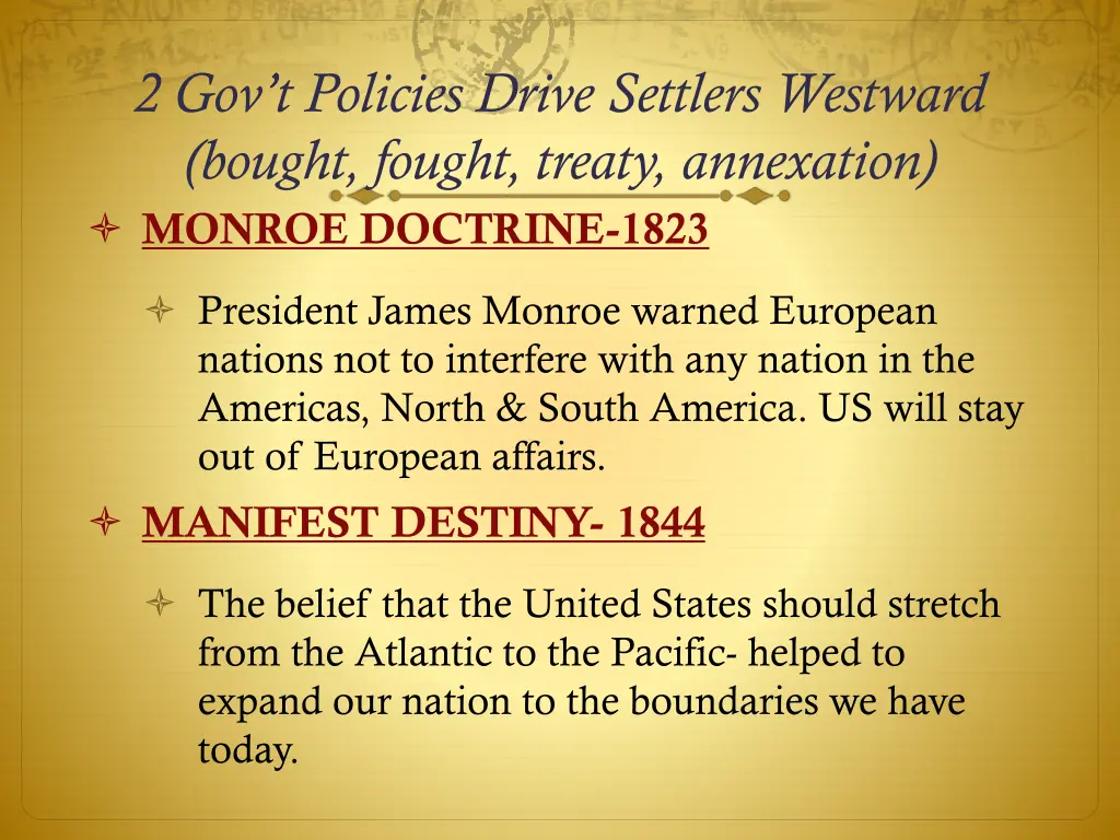 2 gov t policies drive settlers westward bought