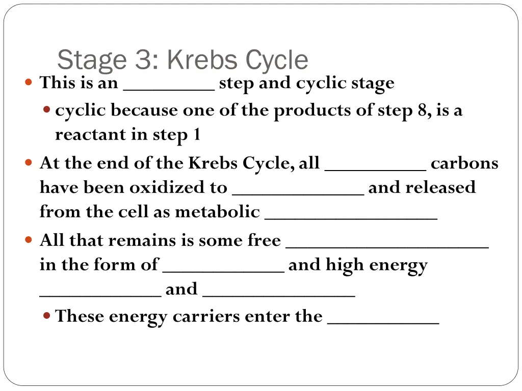 stage 3 krebs cycle this is an step and cyclic