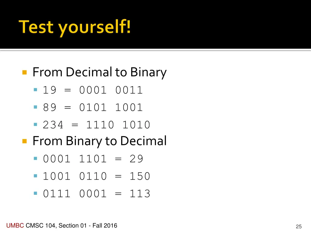 from decimal to binary 19 0001 0011 89 0101 1001