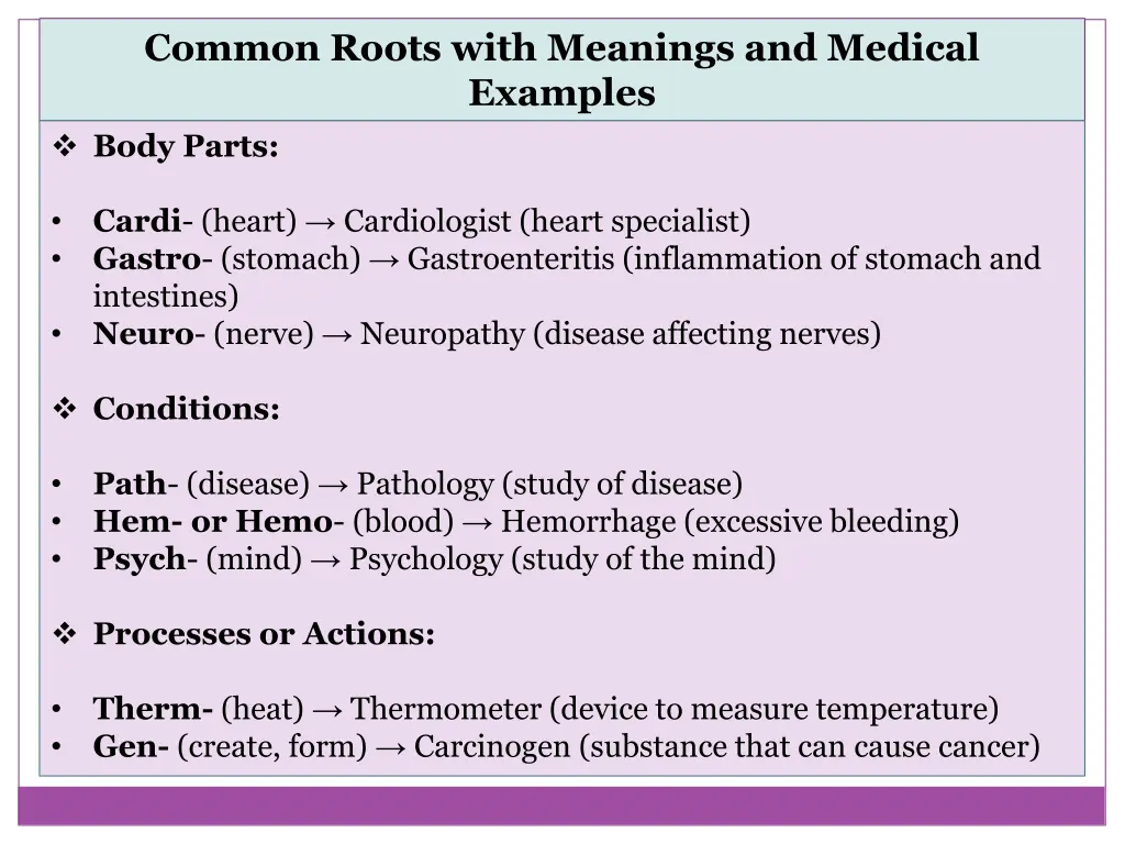 common roots with meanings and medical examples