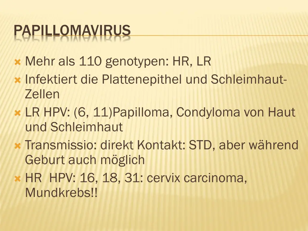 papillomavirus