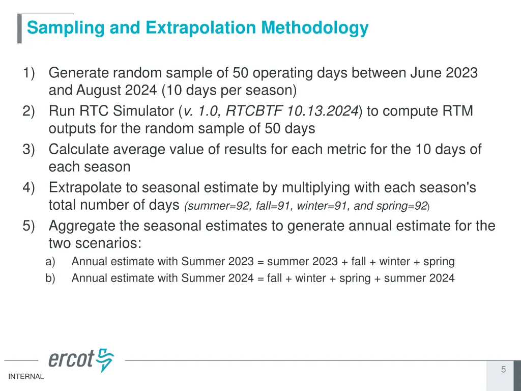 sampling and extrapolation methodology