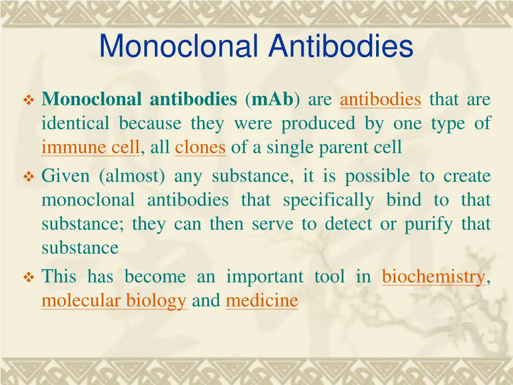 monoclonal antibodies