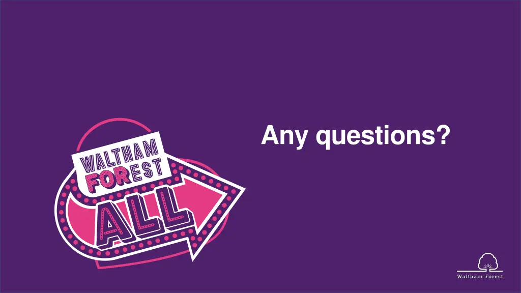 any questions