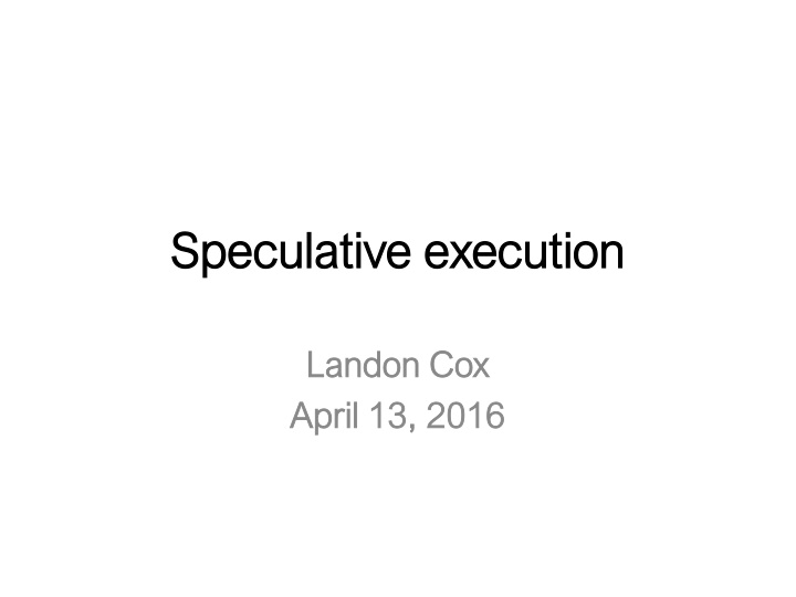 speculative execution speculative execution
