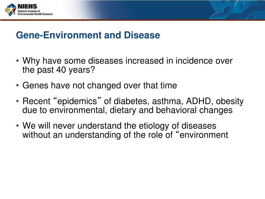 gene environment and disease