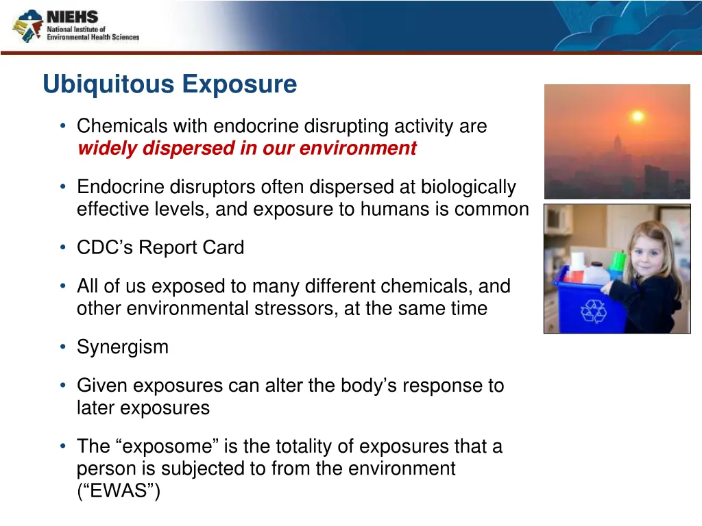 ubiquitous exposure