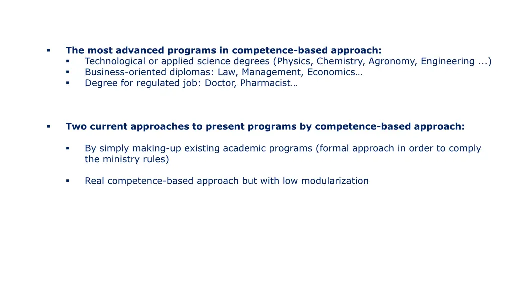the most advanced programs in competence based