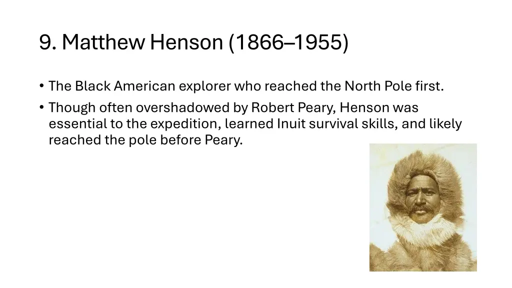 9 matthew henson 1866 1955