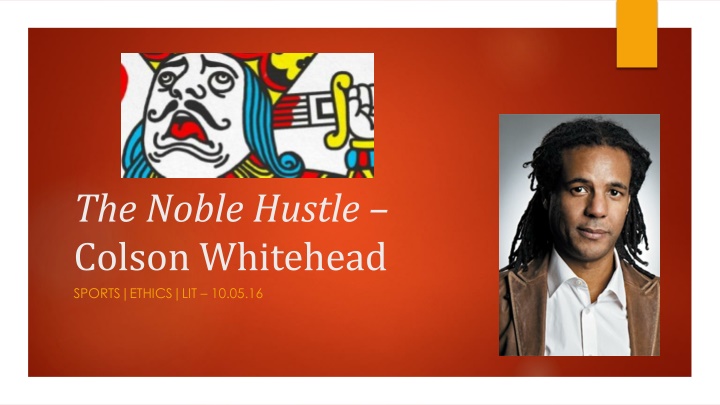 the noble hustle colson whitehead sports ethics
