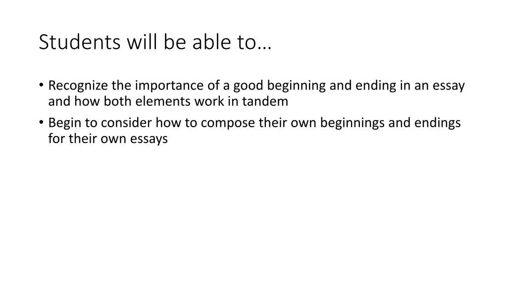 students will be able to