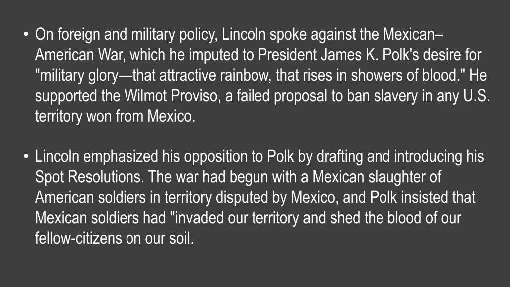 on foreign and military policy lincoln spoke