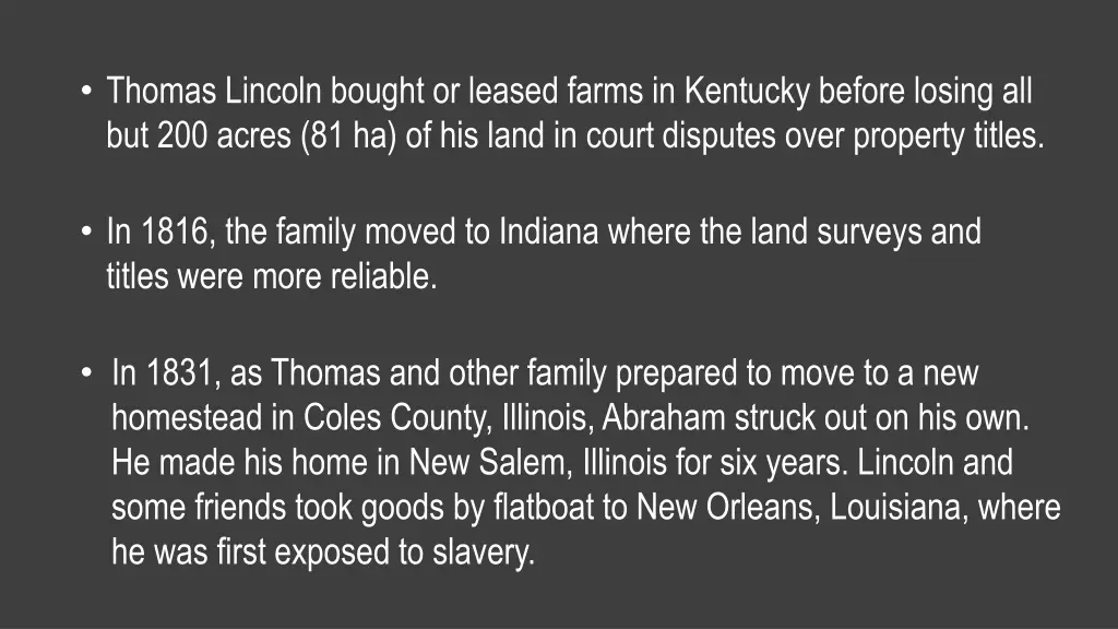 thomas lincoln bought or leased farms in kentucky