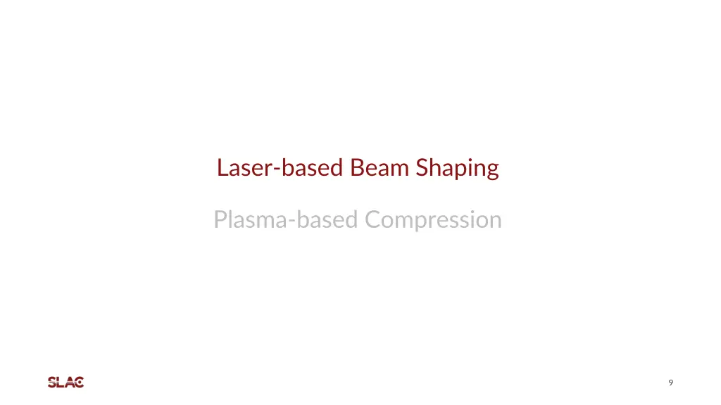 laser based beam shaping 1