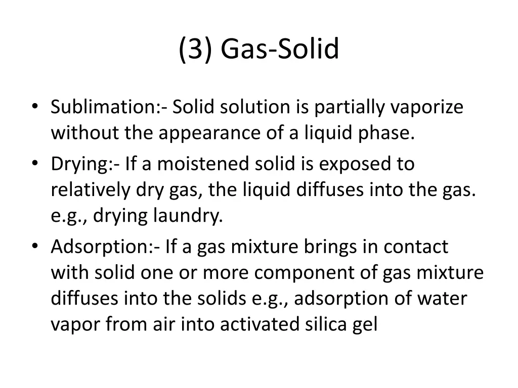 3 gas solid