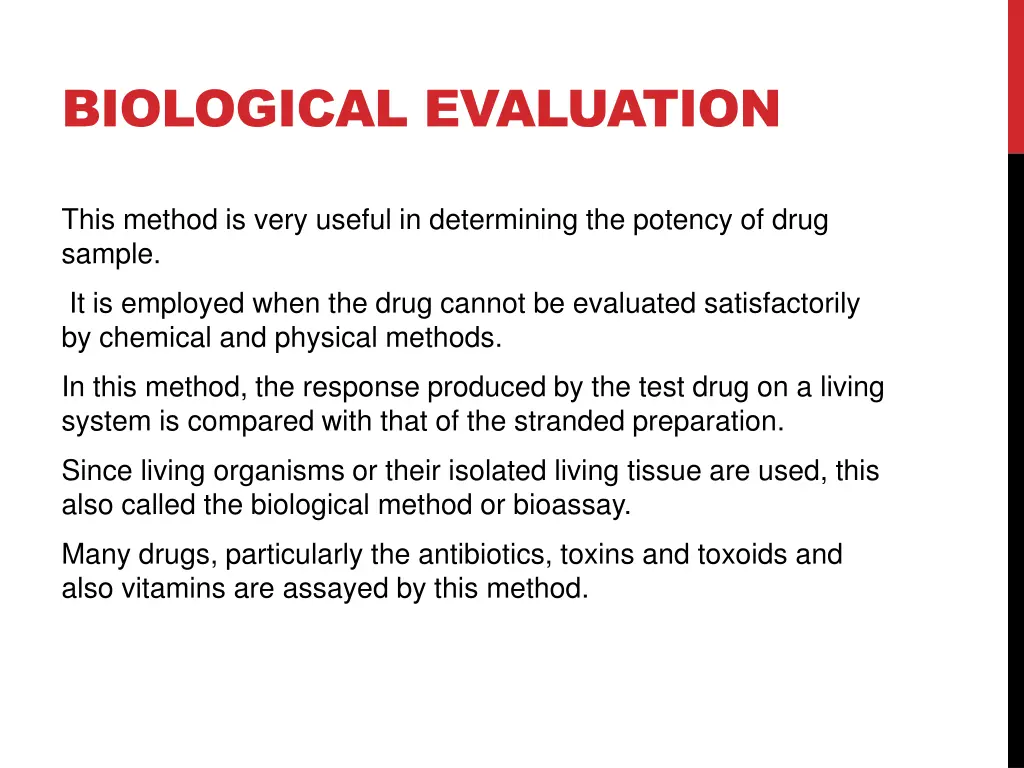 biological evaluation