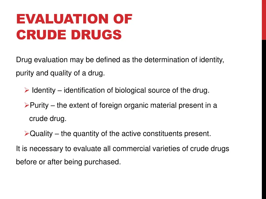 evaluation of crude drugs 1