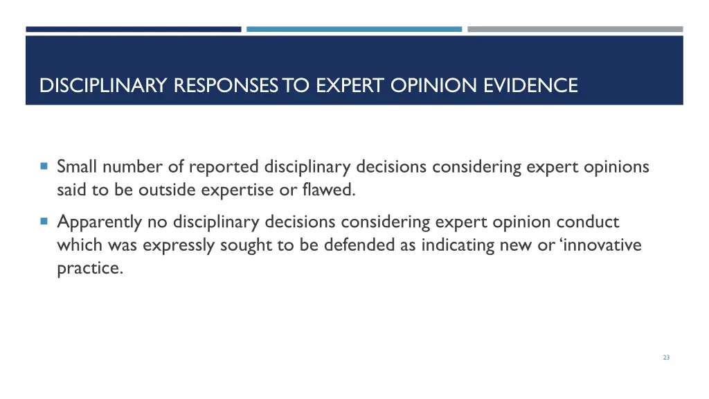 disciplinary responses to expert opinion evidence