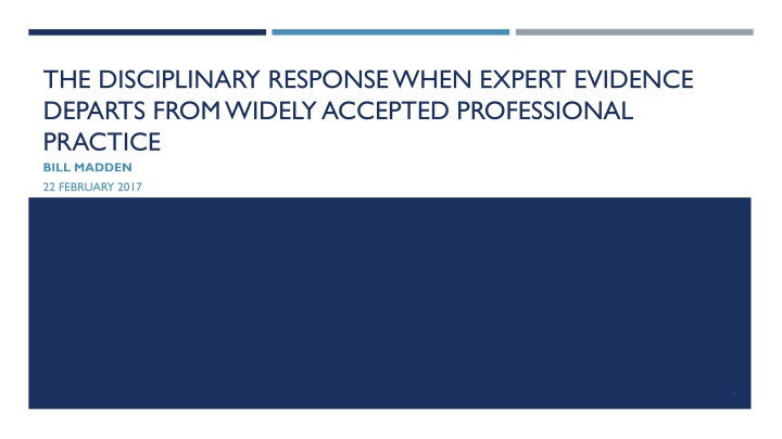 the disciplinary response when expert evidence