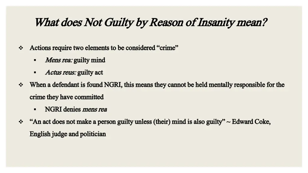 what does not guilty by reason of insanity mean