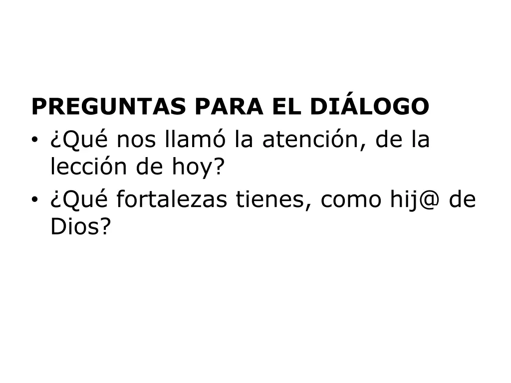 preguntas para el di logo qu nos llam la atenci
