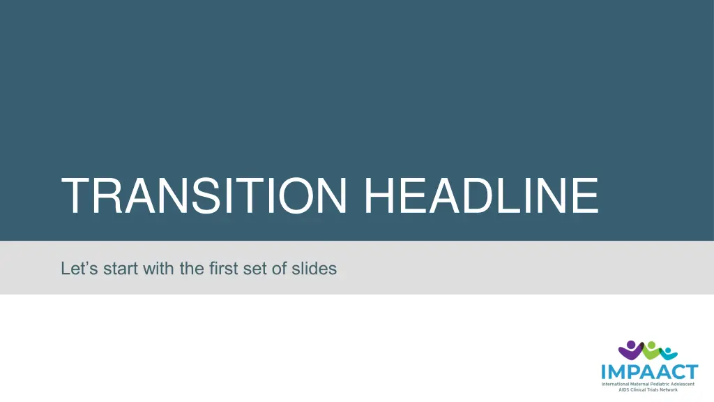 transition headline