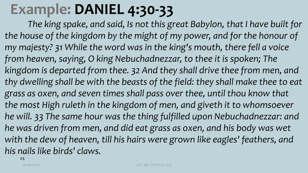 example daniel 4 30 33 the king spake and said
