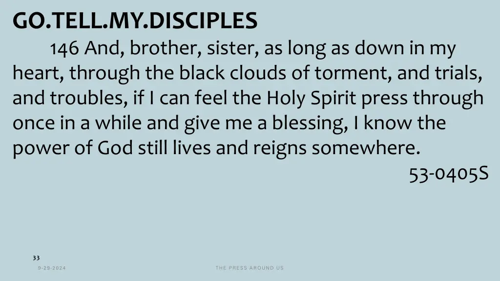 go tell my disciples 146 and brother sister