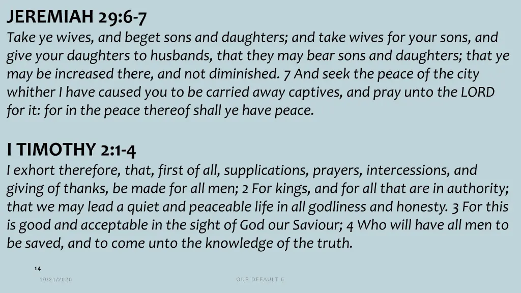 jeremiah 29 6 7 take ye wives and beget sons