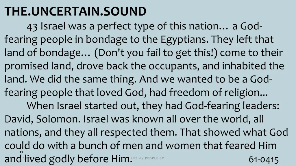 the uncertain sound 43 israel was a perfect type