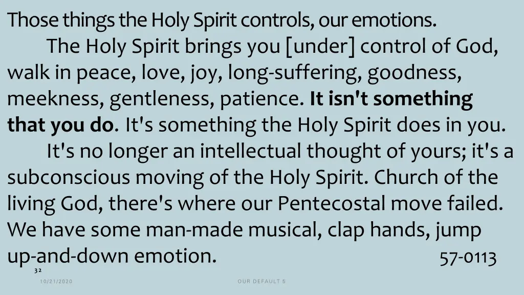 those things the holy spirit controls