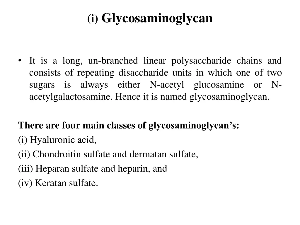 i glycosaminoglycan