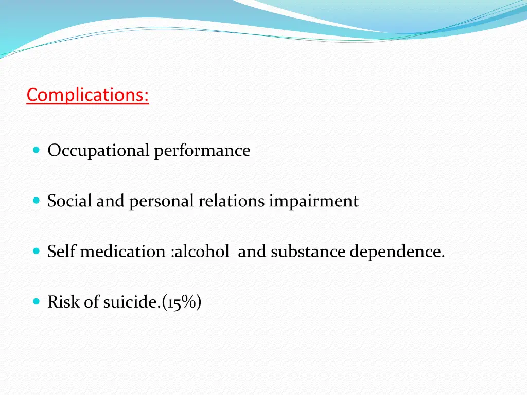 complications